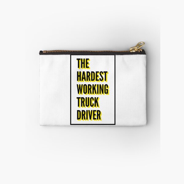 Item preview, The Hardest Working Truck Driver Quote For The Best Truck Driver At Work designed and sold by SVPOD.