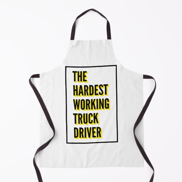 Item preview, The Hardest Working Truck Driver Quote For The Best Truck Driver At Work designed and sold by SVPOD.