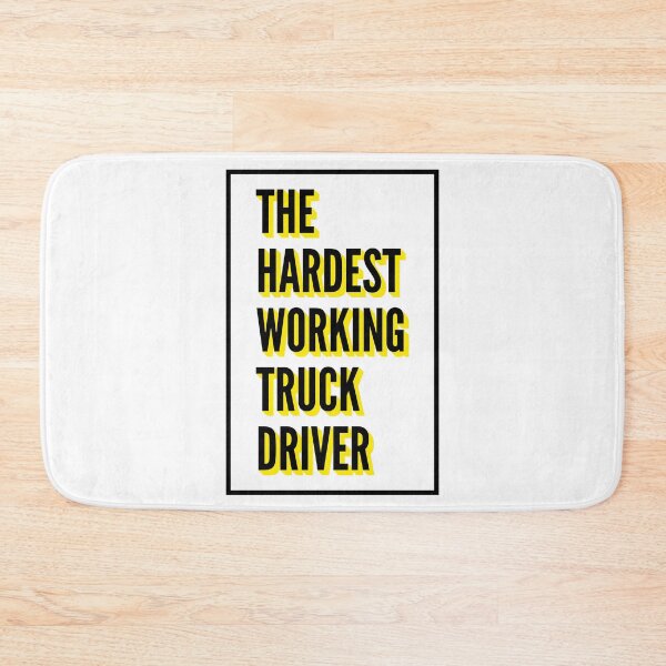 Item preview, The Hardest Working Truck Driver Quote For The Best Truck Driver At Work designed and sold by SVPOD.