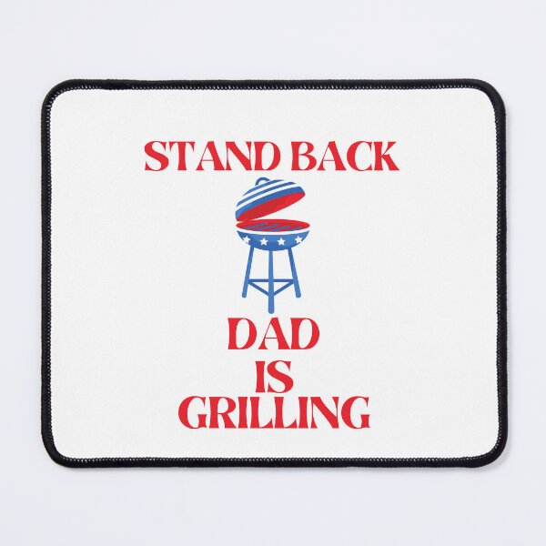 Item preview, Funny Father's Day Stand Back Dad Is Grilling Barbecue Grill designed and sold by MagicSD Designs.
