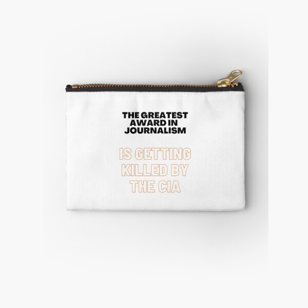 Item preview, The Greatest prize in journalism is getting killed by the CIA designed and sold by Estroic.