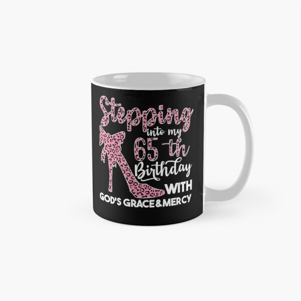 Item preview, Birthday Gifts For Women| Stepping Into My 65th Birthday With Gods Grace And Mercy | 65th Birthday designed and sold by AMINE  ★★★★★.