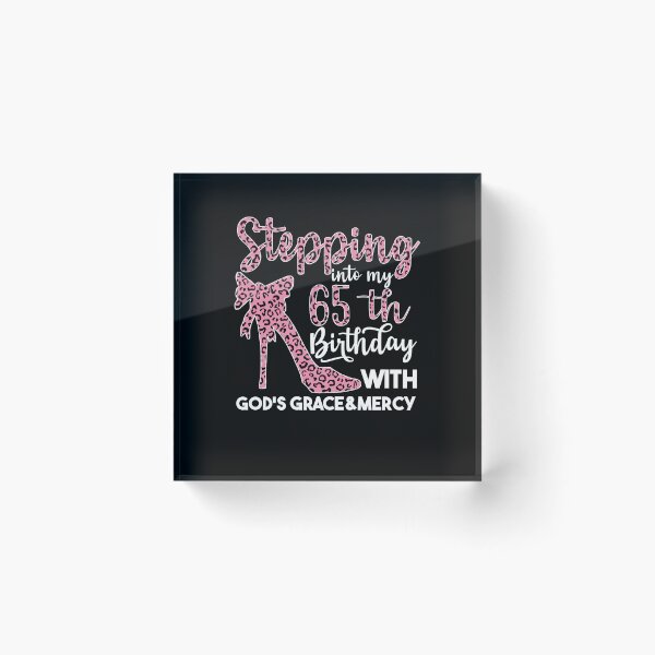 Item preview, Birthday Gifts For Women| Stepping Into My 65th Birthday With Gods Grace And Mercy | 65th Birthday designed and sold by AMINE  ★★★★★.