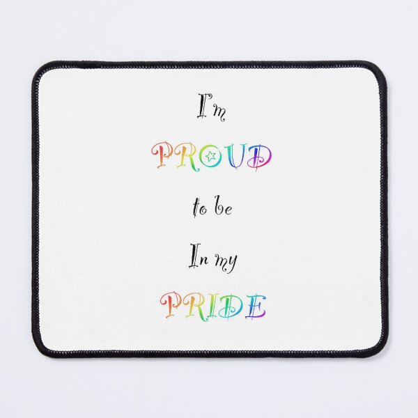 Item preview, I'm PROUD to be in my PRIDE designed and sold by violetxrose1235.