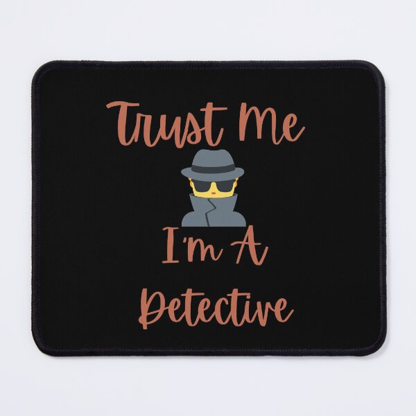 Item preview, Funny Trust Me I'm A Detective Private Investigator Men designed and sold by MagicSD Designs.