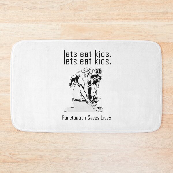 Item preview, Let's eat kids Punctuation Saves Lives, Funny Vintage Sarcastic saying, Funny joke meme gift for your friend designed and sold by runouts.