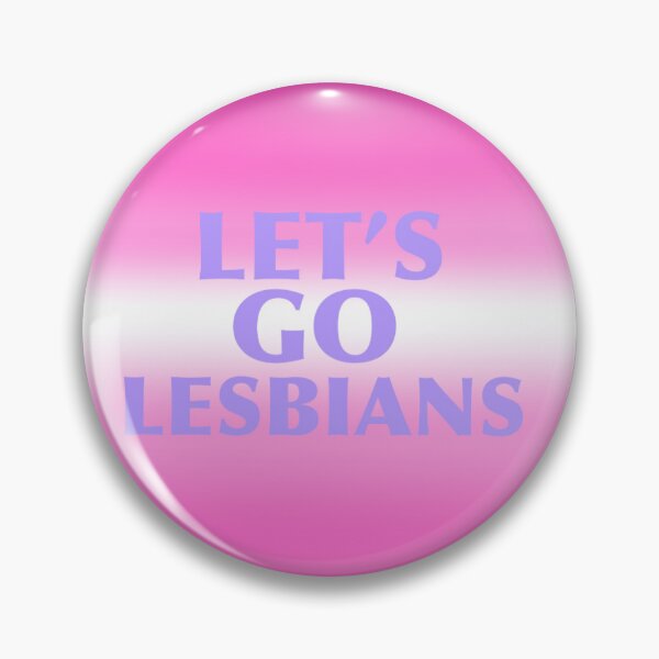 Item preview, Lets go lesbians designed and sold by stickibusiness.