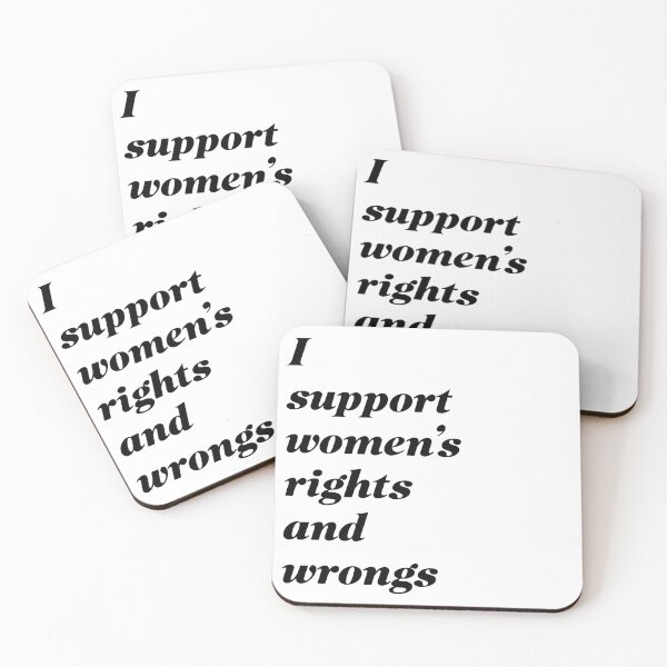 Item preview, I support women's rights and wrongs v2 designed and sold by claywalkr.