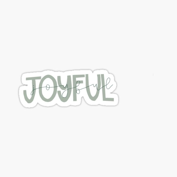 Artikel-Vorschau von Joyful, designt und verkauft von Katelyn-Faith.