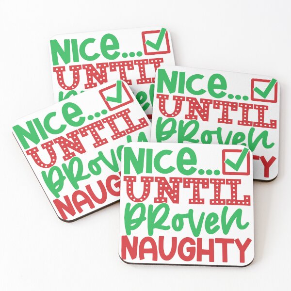 Item preview, Nice Until Broven Naughty designed and sold by HdanRDesign.