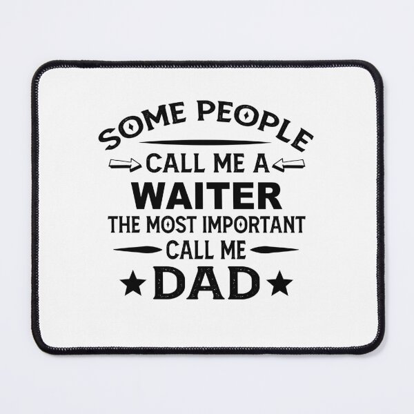 Item preview, waiter Father Dad T-shirt gift for father's Day waiter Dad Father's Day, waiter Dad Hudband Christmas Gift designed and sold by xlnv.