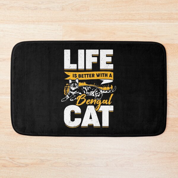 Item preview, Life Is Better With A Bengal Cat designed and sold by Marcid95.