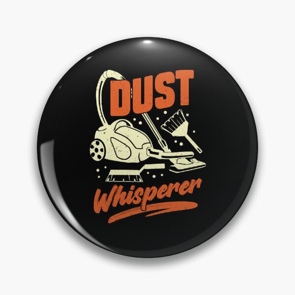 Item preview, Dust Whisperer Housekeeping Housekeeper Gift designed and sold by Marcid95.
