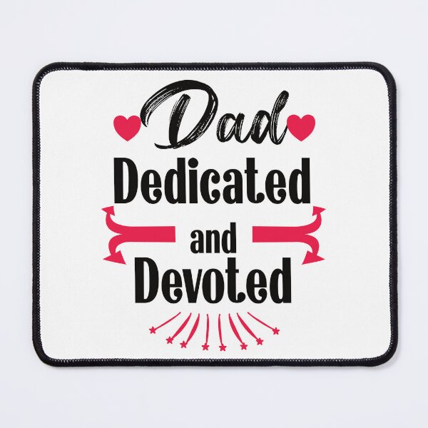 Item preview, Hardworking Dad Dedicated and Devoted_black_red designed and sold by Escapene.