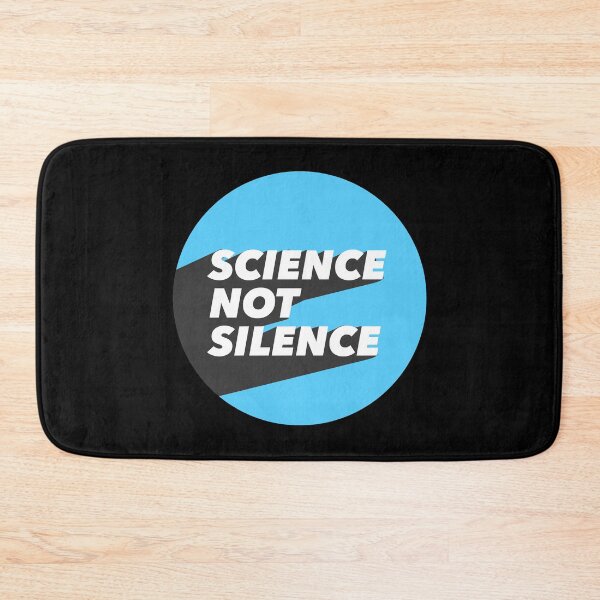 Item preview, Science Not Silence designed and sold by MarcelleWyman.