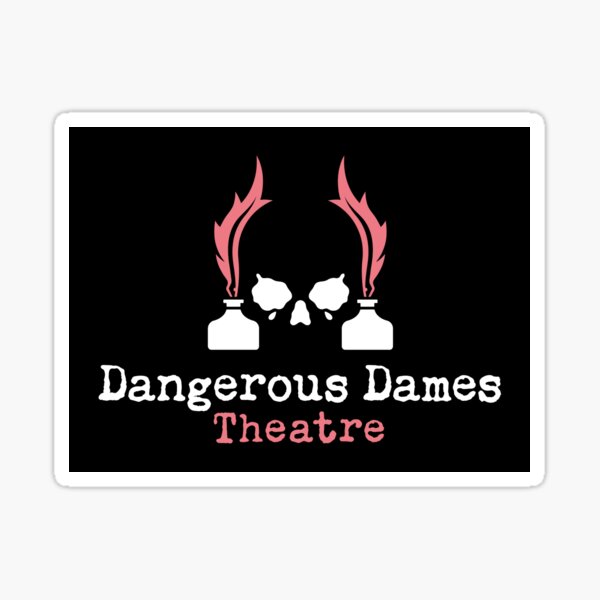Dangerous Dames - Alt Main - pink and white Sticker