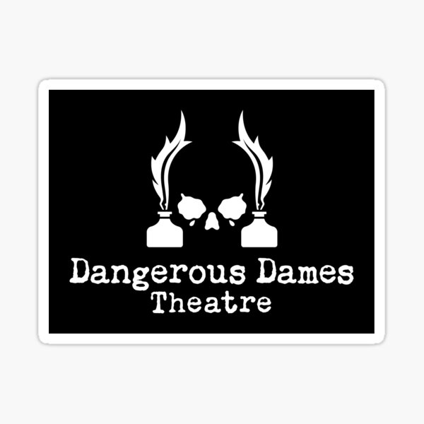 Dangerous Dames - Alt Main - white and black Sticker
