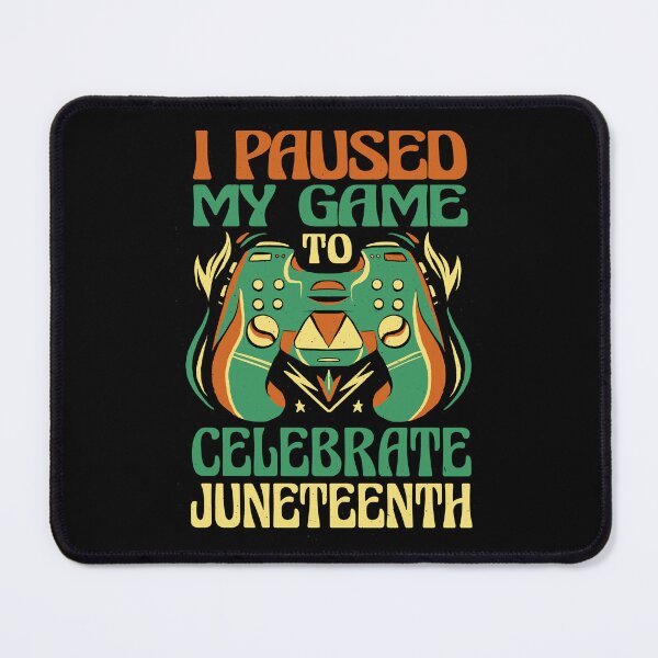Item preview, I Paused My Game To Celebrate Juneteenth Gamer Boys Kid Teen designed and sold by EyanShop.
