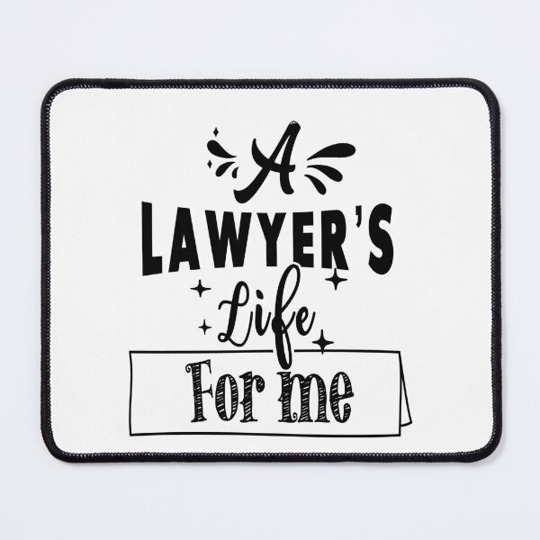 Item preview, A lawyer's life for me designed and sold by TheFoolsGallery.