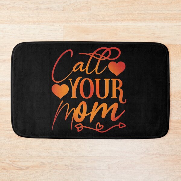 Item preview, Call Your Mom Boy Mama all Day everyday Mothers Day Love Mama gift appearl designed and sold by DesignByHeartUK.