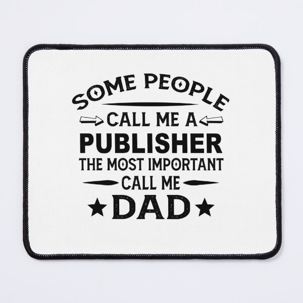Item preview, publisher Father Dad T-shirt gift for father's Day publisher Dad Father's Day, publisher Dad Hudband Christmas Gift designed and sold by xlnv.