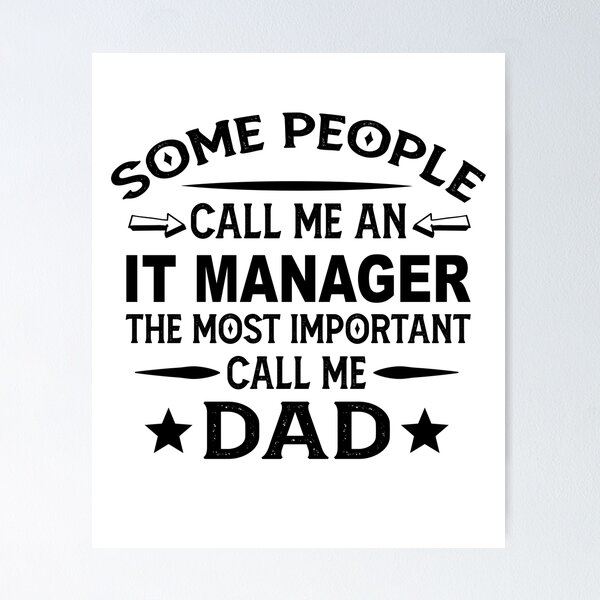 Item preview, IT manager Father Dad T-shirt gift for father's Day IT manager Dad Father's Day, IT manager Dad Hudband Christmas Gift designed and sold by xlnv.