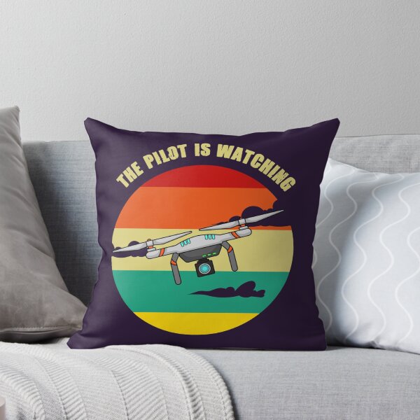Item preview, The pilot is watching - drone pilot designed and sold by SidTastic .