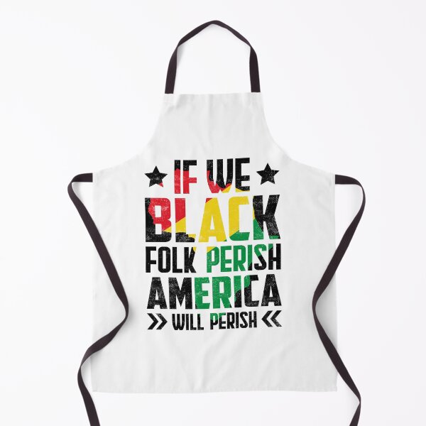 Item preview, If We black Folk Perish America Will Perish People The Patriots Blood is the seed of Freedom Tree America Flag Happy Life Apparel Essential Motivation Inspiration Joy Mood designed and sold by DesignByHeartUK.