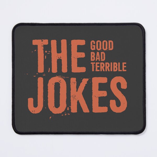 Item preview, Dad Jokes the Good the Bad the Terrible designed and sold by ffishingteam.