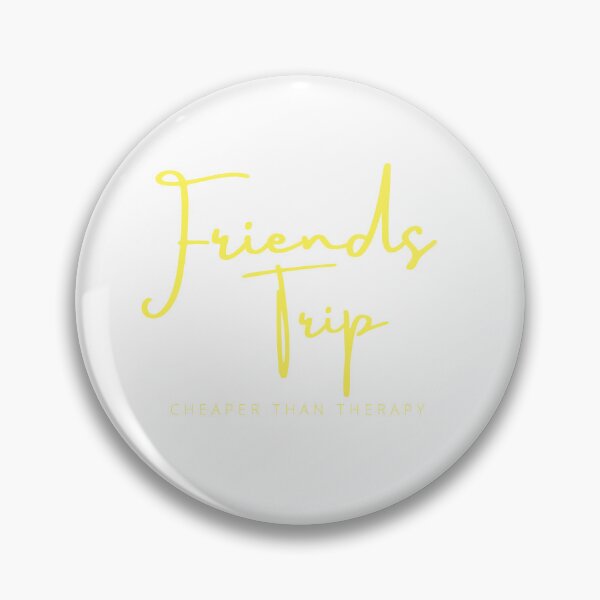 Item preview, Friends Trip Cheaper Than Therapy, 2022 Vacation, Camping, Funny Friend Trip , Best Friend , Gift For Friend designed and sold by Alexa5454.