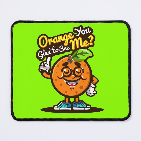 Item preview, Orange You Glad to See Me? designed and sold by ArigatoDesigns.