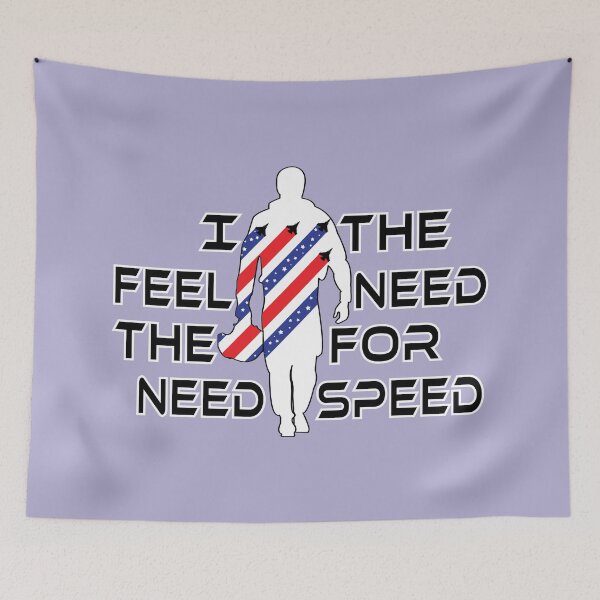 Item preview, Top Gun - I Feel The Need, The Need For Speed designed and sold by Unique-Vibe.