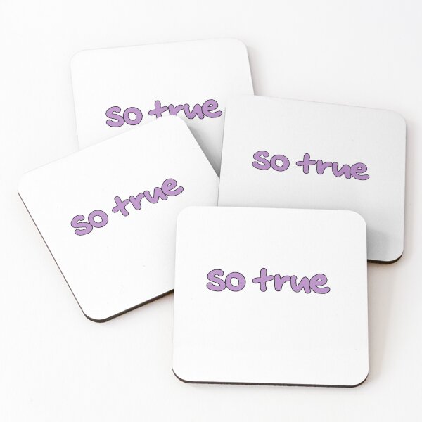 Item preview, “so true”  designed and sold by emb.