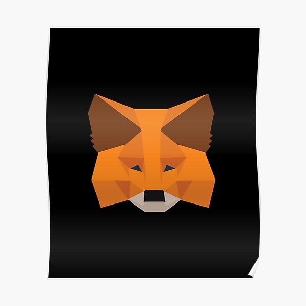 "MetaMask" Poster for Sale by karimhodo Redbubble