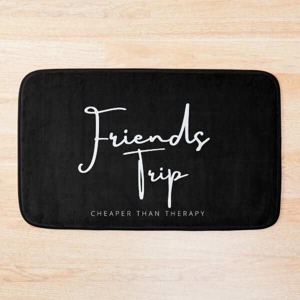 Item preview, Friends Trip Cheaper Than Therapy, 2022 Vacation, Camping, Funny Friend Trip , Best Friend , Gift For Friend designed and sold by Alexa5454.