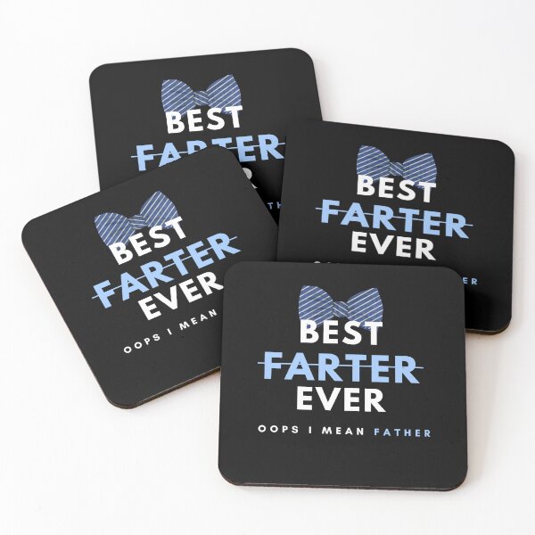 Item preview, Best Farter ever oops I mean Father designed and sold by Oreo2020 Creations.
