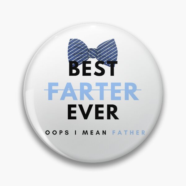 Artikelvorschau, Best Farter ever oops I mean Father entworfen und verkauft von Oreo2020 Creations.