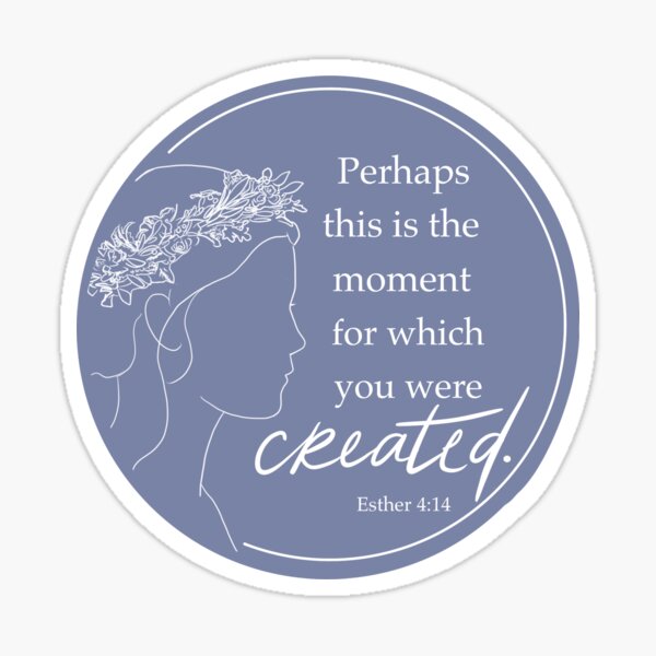Item preview, ESTHER 4:14 designed and sold by KelliCB.