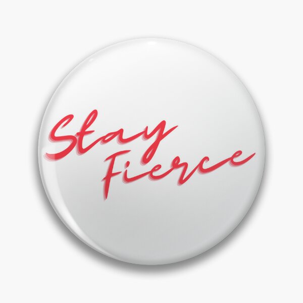 Aperçu de l'œuvre Stay Fierce créée et vendue par ontheoutside.