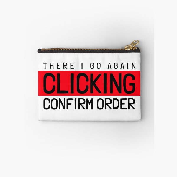 Item preview, There I Go Again Clicking Confirm Order Essential T-Shirt designed and sold by BestCoolStuff.