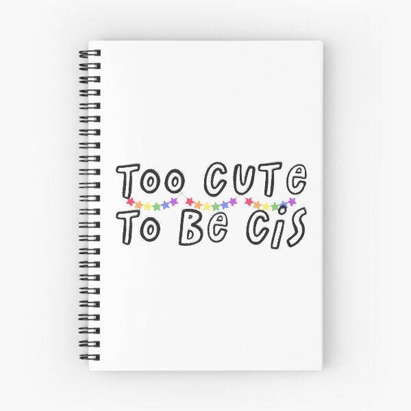 Item preview, Too cute to be cis designed and sold by wordsup.