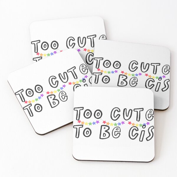 Item preview, Too cute to be cis designed and sold by wordsup.