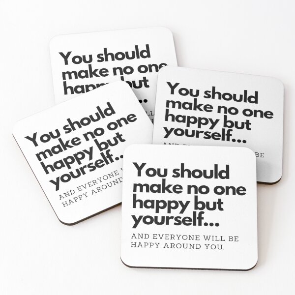 Item preview, You should make no one happy but yourself... designed and sold by Mensajes.