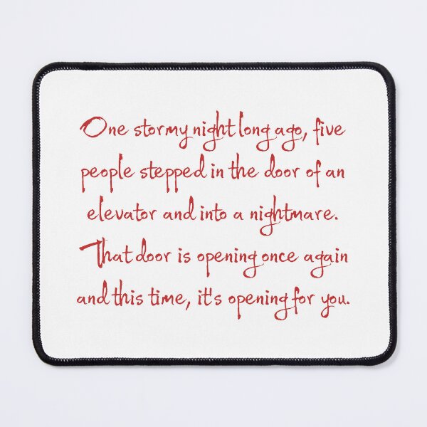 Item preview, Tower of terror quote designed and sold by broadwaygirl142.
