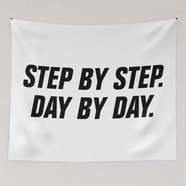 Item preview, Step By Step Day By Day Inspirational Quote for Taking Action designed and sold by allysmar.