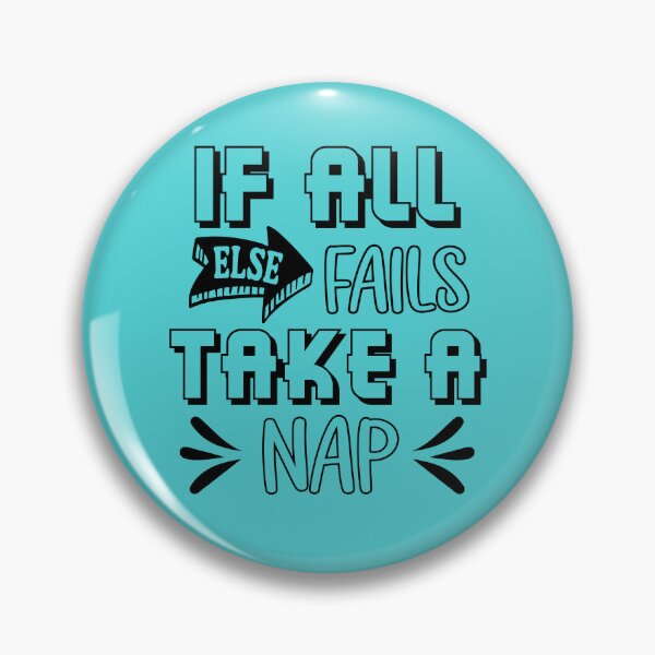 Item preview, If All Else Fails Take A Nap. Funny Motivational Quote, Funny Nap Quote designed and sold by DesignHouse07.