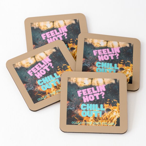Item preview, 15. Feelin' hot, Chill out - Collection BEST SELLER designed and sold by Narcisa22.