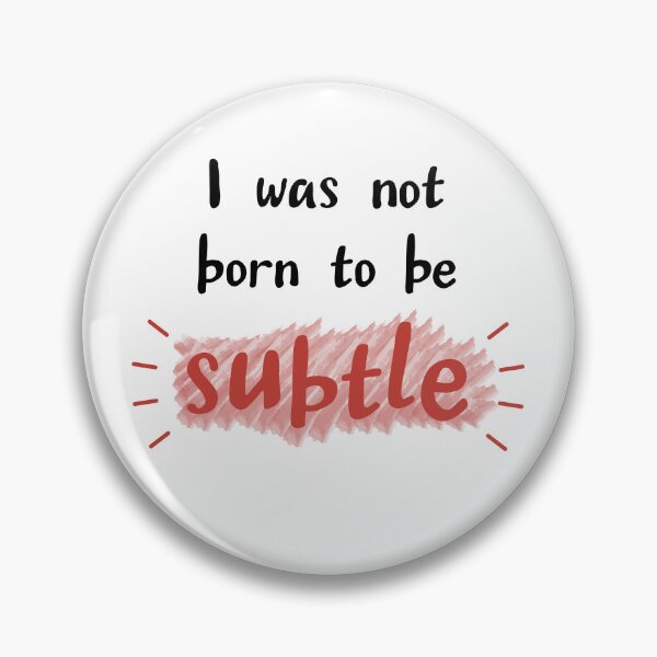 Item preview, Born to be subtle designed and sold by CamilaDavison.