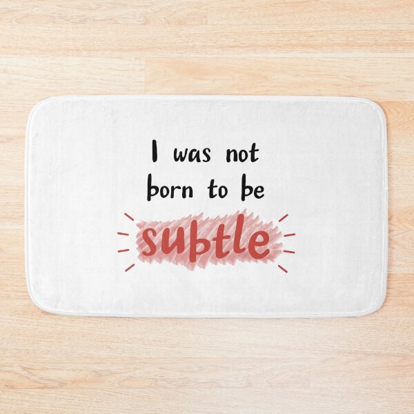 Item preview, Born to be subtle designed and sold by CamilaDavison.