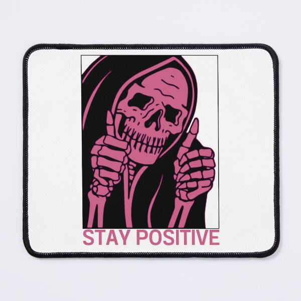 Item preview, Stay Positive , Reaper , Waterproof Sticker , Hydro Flask Sticker designed and sold by Wiseth-.